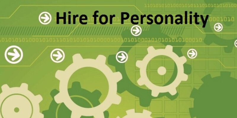 Employers hire your Personality