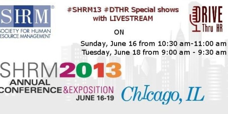 Chicago! Here I come! #SHRM13 #DTHR