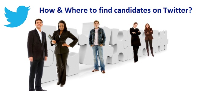 You are currently viewing How and Where to find candidates on Twitter?