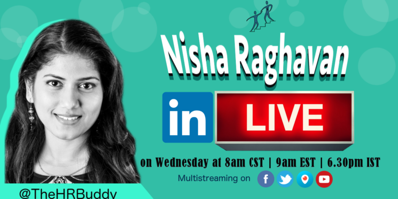 Nisha Raghavan #LinkedInLive show